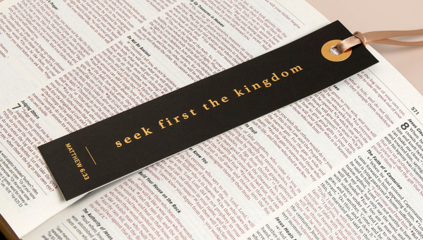 Bookmark - Seek First The Kingdom, 2 of 2