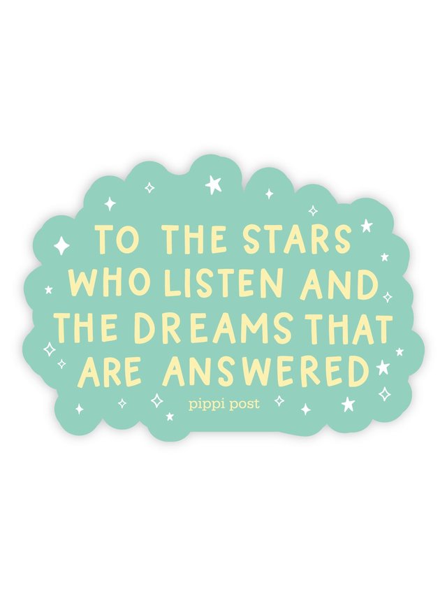 To The Stars Who Listen Decal Sticker, 1 of 1