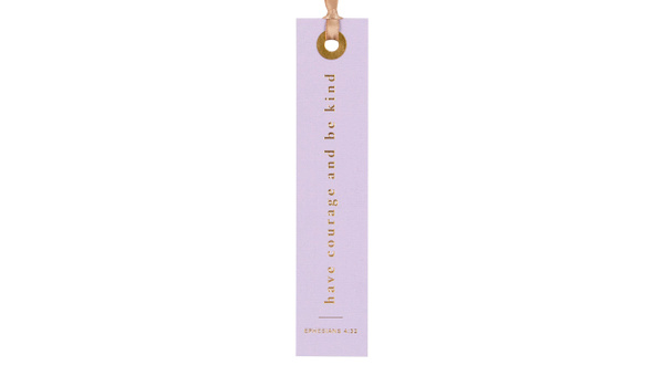 Bookmark - Have Courage And Be Kind, 1 of 2