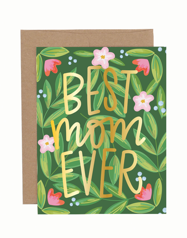 Floral Best Mom Ever Mother's Day Greeting Card, 1 of 2