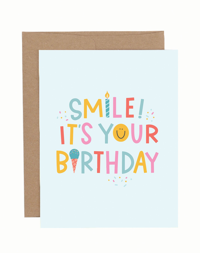 Smile It's Your Birthday Greeting Card, 1 of 1