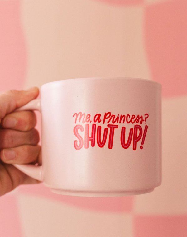 Me, A Princess? Large Ceramic Mug , 1 of 5