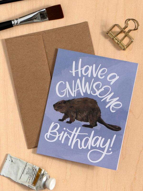 Have A Gnawsome Birthday Beaver Greeting Card, 2 of 2