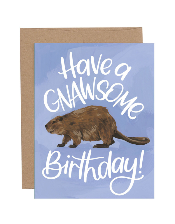 Have A Gnawsome Birthday Beaver Greeting Card, 1 of 2