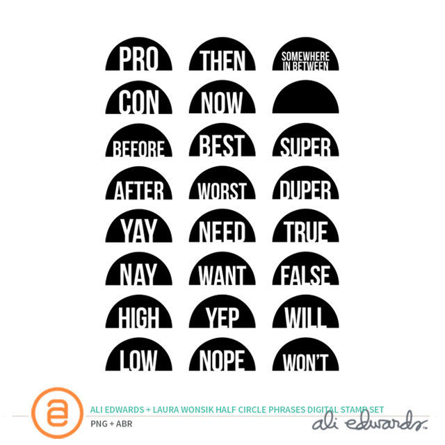 Half-Circle Phrases Digital Stamp Set by Laura Wonsik and Ali Edwards, 1 of 1