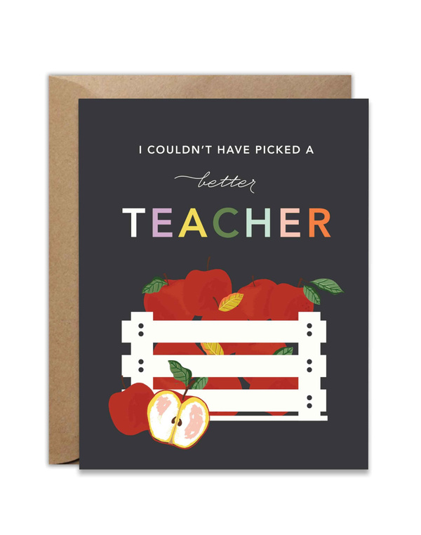 Picked A Better Teacher Apple Greeting Card, 1 of 2