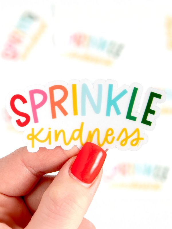 Sprinkle Kindness Clear Decal Sticker, 1 of 3