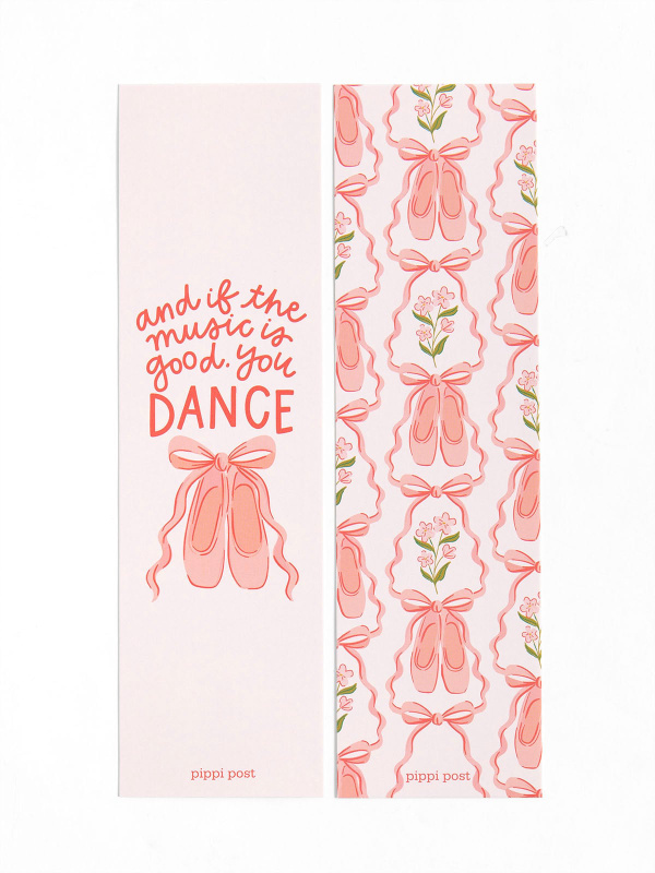 And If The Music Is Good, You Dance Ballet Bookmark Set, 2 of 2