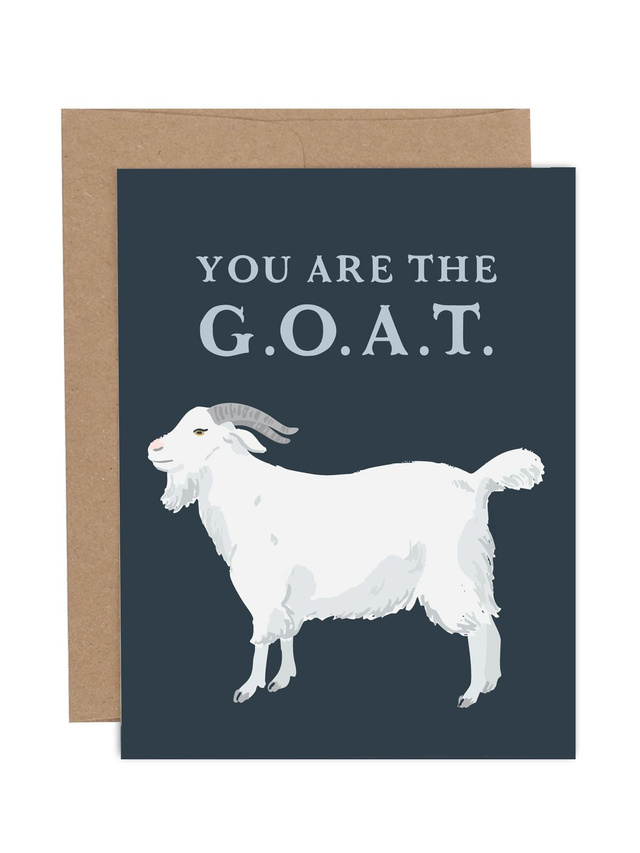 You Are The GOAT Greeting Card, 1 of 1