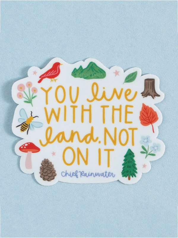 You Live With The Land Not On It Decal Sticker, 2 of 3