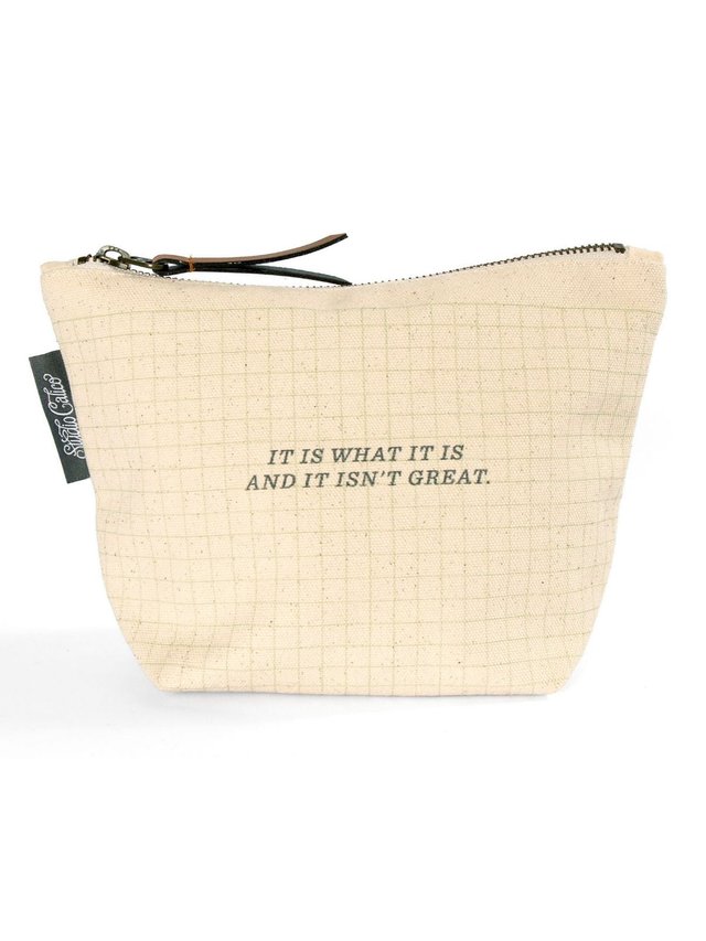 It Is What It Is Zippered Canvas Pouch, 1 of 3